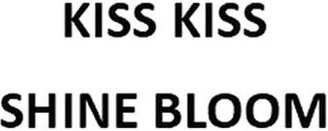 KISS KISS SHINE BLOOM