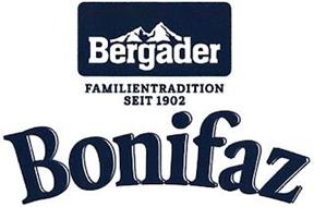 BERGADER FAMILIENTRADITION SEIT 1902 BONIFAZ