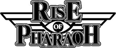RISE OF PHARAOH