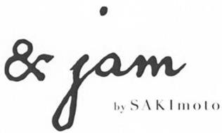& JAM BY SAKIMOTO
