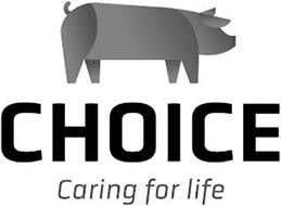 CHOICE CARING FOR LIFE