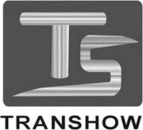 TS TRANSHOW