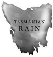 TASMANIAN RAIN