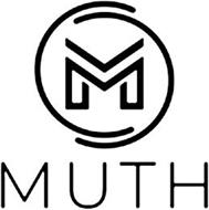 M MUTH