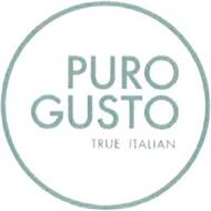 PURO GUSTO TRUE ITALIAN