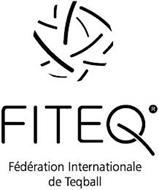 FITEQ FÉDÉRATION INTERNATIONALE DE TEQBALL