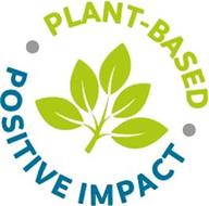 PLANT-BASED POSITIVE IMPACT