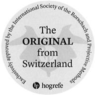 THE ORIGINAL FROM SWITZERLAND HPSI HOGREFE EXCLUSIVELY APPROVED BY THE INTERNATIONAL SOCIETY OF THE RORSCHACH AND PROJECTIVE METHODS