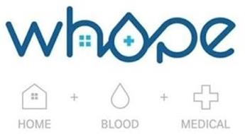 WHOPE HOME BLOOD MEDICAL