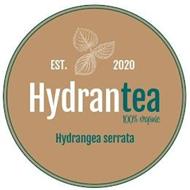 HYDRANTEA 100% ORGANIC EST. 2020 HYDRANGEA SERRATA