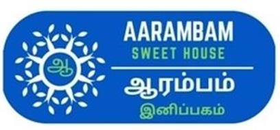 AARAMBAM SWEET HOUSE