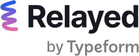 RELAYED BY TYPEFORM