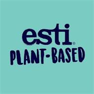 ESTI PLANT-BASED