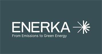 ENERKA FROM EMISSIONS TO GREEN ENERGY