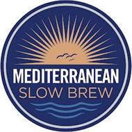MEDITERRANEAN SLOW BREW