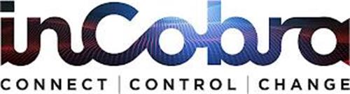 INCOBRA CONNECT | CONTROL | CHANGE