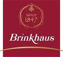 SINCE 1847 BRINKHAUS