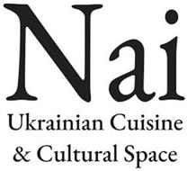 NAI UKRAINIAN CUISINE & CULTURAL SPACE