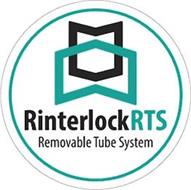 RINTERLOCKRTS REMOVABLE TUBE SYSTEM