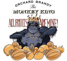 ORCHARD BRANDY THE MONKEY KING ALL FRUITS ARE MINE!