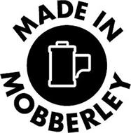 MADE IN MOBBERLEY
