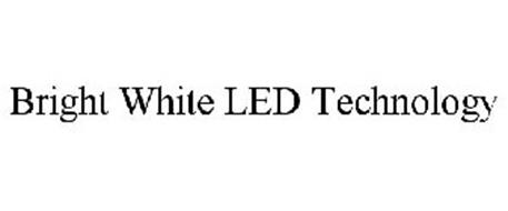 BRIGHT WHITE LED TECHNOLOGY