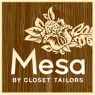 MESA BY CLOSET TAILORS