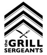 THE GRILL SERGEANTS