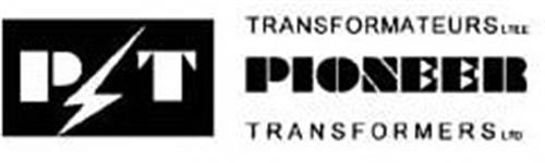 P T TRANSFORMATEURS LTEE PIONEER TRANSFORMERS LTD