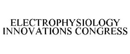 ELECTROPHYSIOLOGY INNOVATIONS CONGRESS