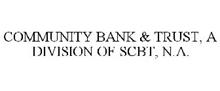 COMMUNITY BANK & TRUST, A DIVISION OF SCBT, N.A.