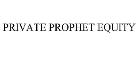 PRIVATE PROPHET EQUITY
