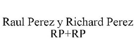 RAUL PEREZ Y RICHARD PEREZ RP+RP