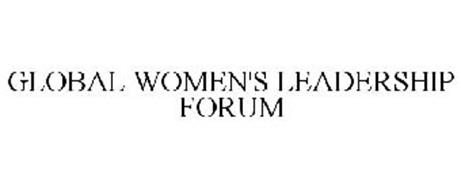 GLOBAL WOMEN'S LEADERSHIP FORUM