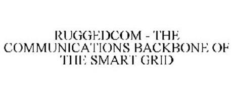 RUGGEDCOM - THE COMMUNICATIONS BACKBONE OF THE SMART GRID