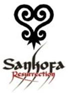 SANKOFA RESURRECTION