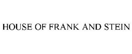 HOUSE OF FRANK AND STEIN