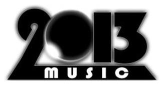 2013 MUSIC