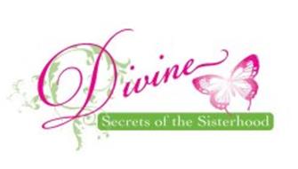 DIVINE SECRETS OF THE SISTERHOOD