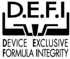 D.E.F.I DEVICE EXCLUSIVE FORMULA INTEGRITY
