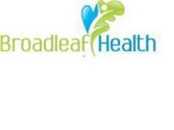 BROADLEAF HEALTH