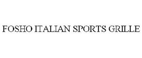 FOSHO ITALIAN SPORTS GRILLE