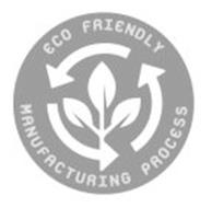 ECO FRIENDLY MANUFACTURING PROCESS