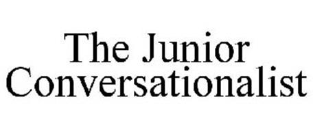 THE JUNIOR CONVERSATIONALIST