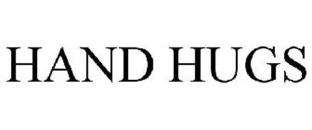 HAND HUGS
