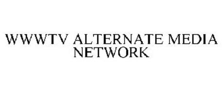 WWWTV ALTERNATE MEDIA NETWORK