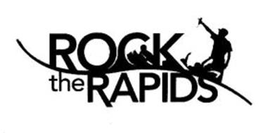 ROCK THE RAPIDS