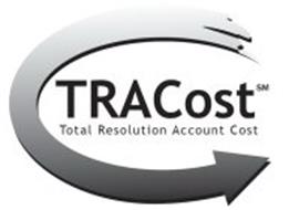 TRACOST TOTAL RESOLUTION ACCOUNT COST