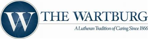 W THE WARTBURG A LUTHERAN TRADITION OF CARING SINCE 1866
