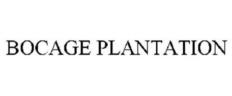 BOCAGE PLANTATION